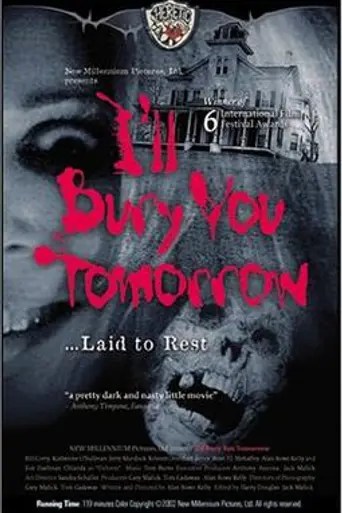 I'll Bury You Tomorrow (2002)