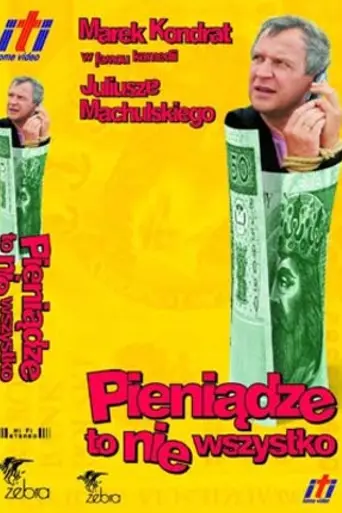 Money Is Not Everything (2001)