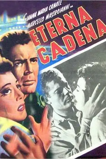The Eternal Chain (1952)