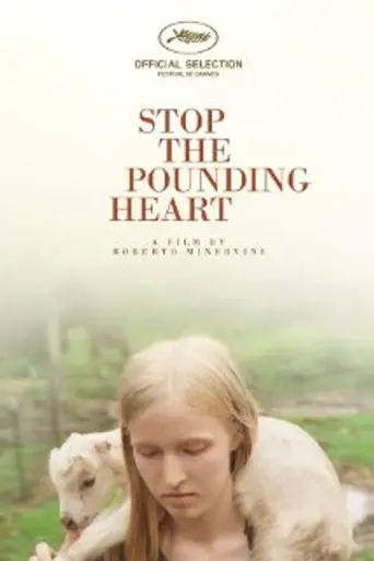 Stop the Pounding Heart (2013)