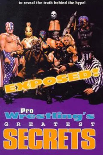 Exposed! Pro Wrestling's Greatest Secrets