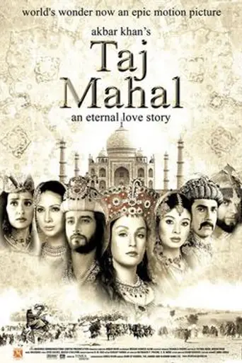 Taj Mahal: An Eternal Love Story (2005)