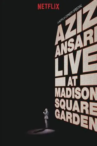 Aziz Ansari: Live at Madison Square Garden (2015)