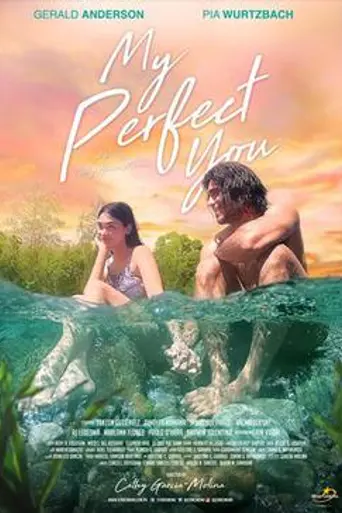My Perfect You (2018)