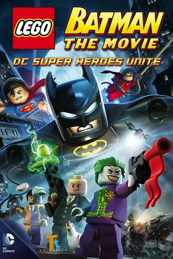LEGO Batman: The Movie-DC Super Heroes Unite (2013)