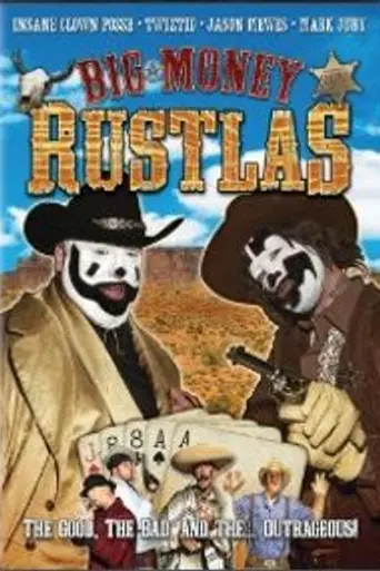 Big Money Rustlas (2010)