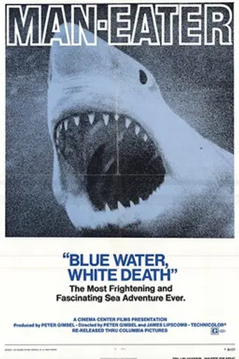 Blue Water White Death (1971)