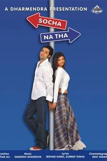 Socha Na Tha (2005)