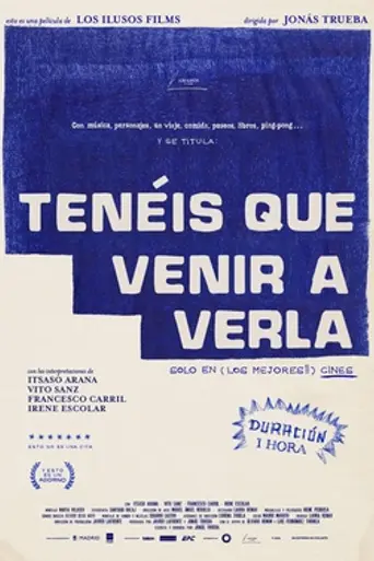 Tenéis que venir a verla (2022)