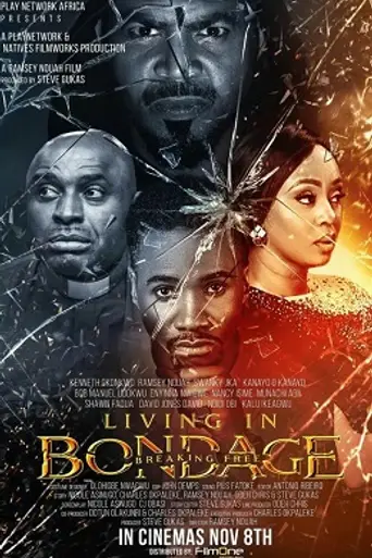 Living in Bondage: Breaking Free (2019)