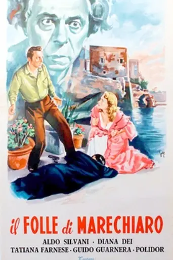 Il Folle di Marechiaro (1952)