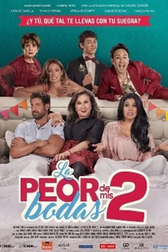 The Worst of My Weddings 2 (2019)