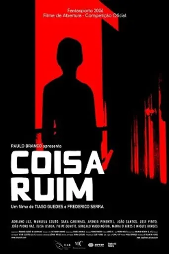 Coisa Ruim (2006)