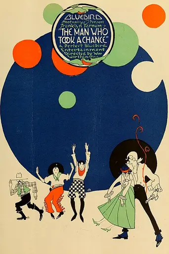 The Man Who Took a Chance (1917)