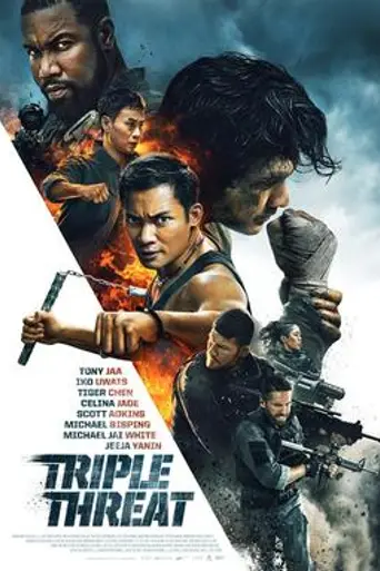 Triple Threat (2019)