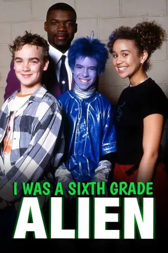 I Was a Sixth Grade Alien (1999)