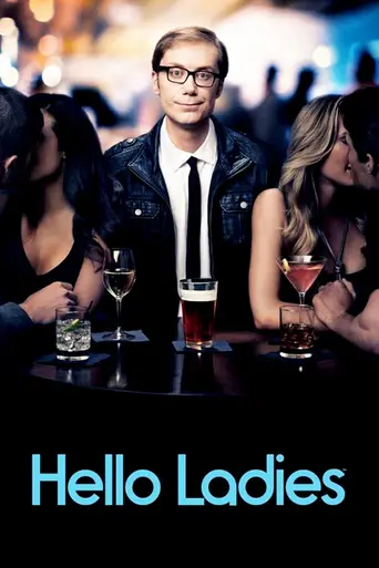 Hello Ladies (2013)
