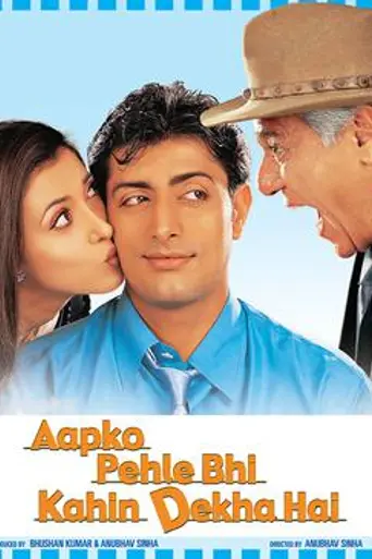 Aapko Pehle Bhi Kahin Dekha Hai (2003)