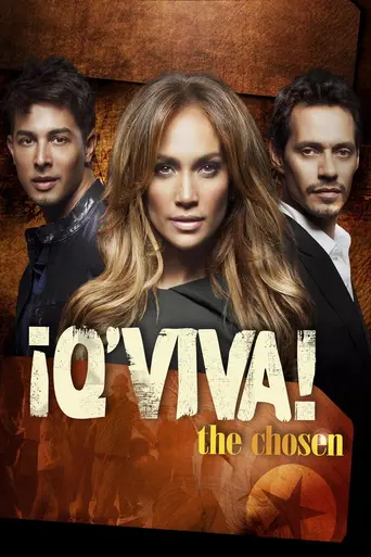 Q'Viva! The Chosen (2012)