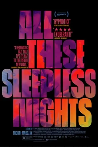 Todas esas noches sin dormir (2016)
