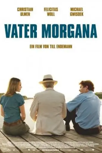 Vater Morgana (2010)