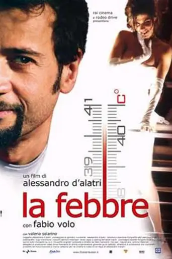The Fever (2005)