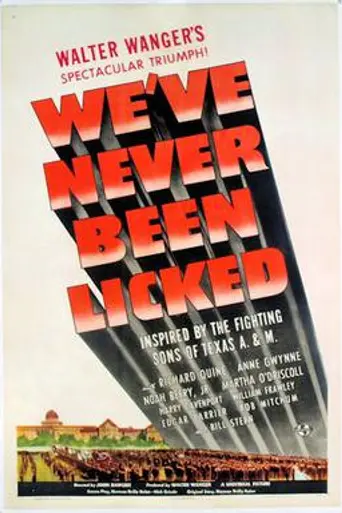 We've Never Been Licked (1943)