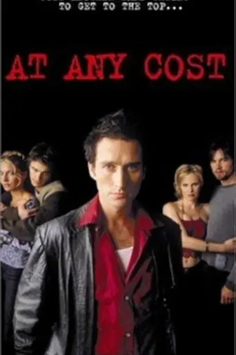 At Any Cost (2000)