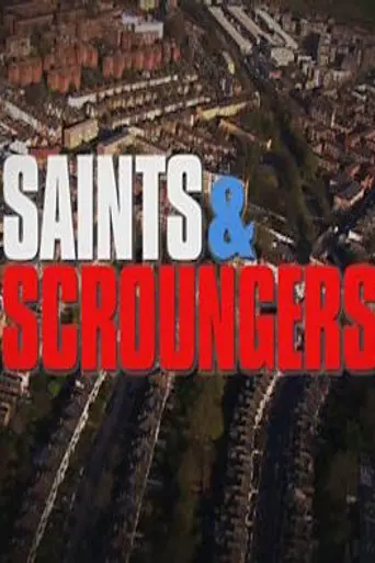 Saints and Scroungers (2009)