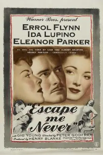 Escape Me Never (1947)