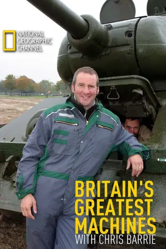 Britain's Greatest Machines with Chris Barrie (2009)