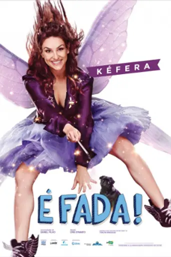 É Fada! (2016)