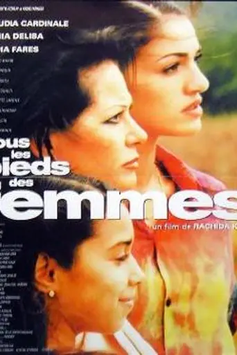 Sous les pieds des femmes (1997)