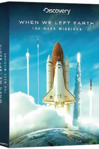 Cuando dejamos la Tierra: Las misiones de la NASA (2008)