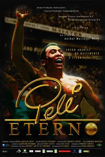 Pele Eterno (2004)