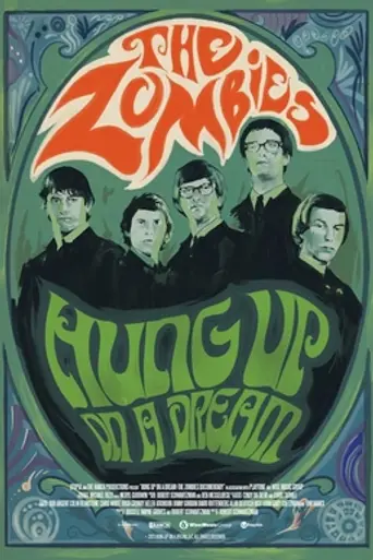 The Zombies: Hung Up on a Dream