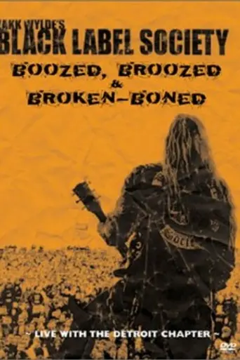 Boozed, Broozed & Broken-Boned (2003)