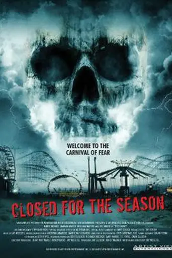 Closed for the Season (2010)
