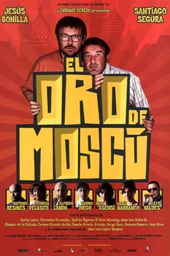 El oro de Moscú (2003)