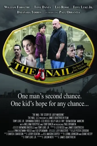 The Nail: The Story of Joey Nardone (2009)