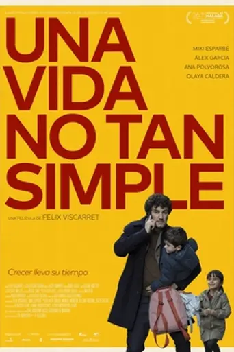 Una vida no tan simple (2023)
