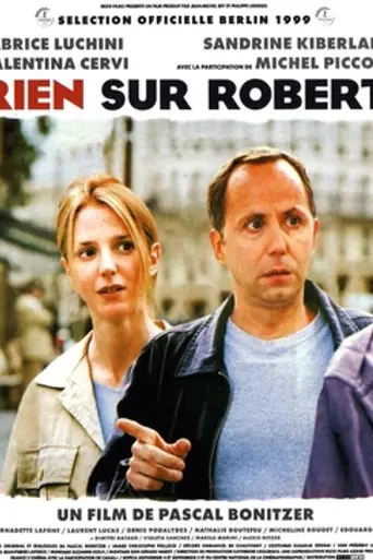Nothing About Robert (1999)
