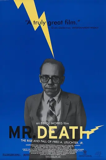 Mr. Death: The Rise and Fall of Fred A. Leuchter, Jr. (1999)
