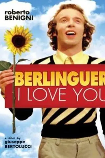Berlinguer, I Love You (1977)