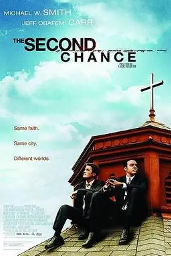 The Second Chance (2006)