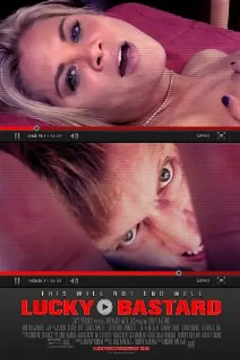 Lucky Bastard (2013)