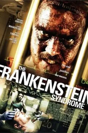 The Frankenstein Syndrome (2010)