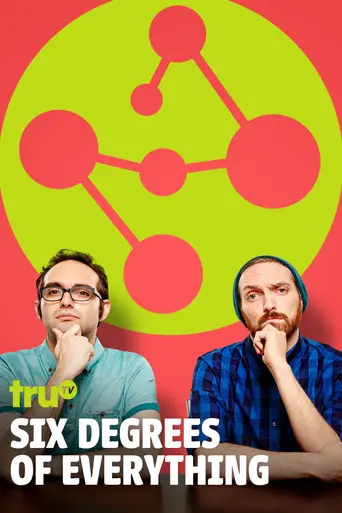 Six Degrees of Everything (2015)