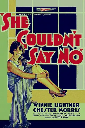 She Couldn't Say No (1930)