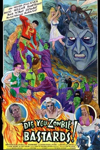 Die You Zombie Bastards! (2005)